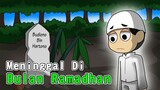 MENINGGAL DI BULAN RAMADHAN - KARTUN HANTU INDONESIA | MAMAT THE GAPLEK STORY EPS 21