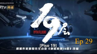 19th floor ep 29