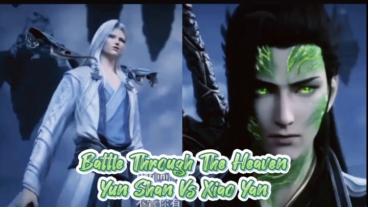 Film Donghua AMV (Battle Through The Heaven S5) Xiao Yan Vs Yun Shan (Part 1)
