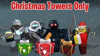 Christmas Towers Only Challenge | TDS