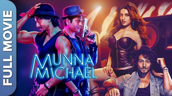 Munna Michael (2017) SUB INDO