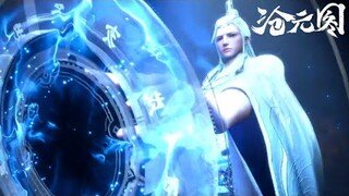 孟川元神进化，逆转时光！【沧元图 The Demon Hunter】