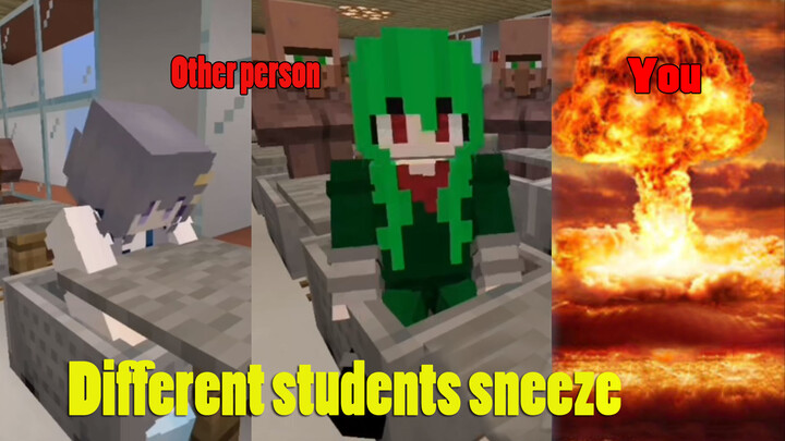 MINECRAFT- Funny short video of different students sneezing
