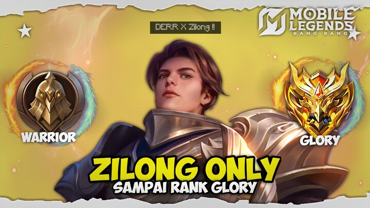 Namatin Mobile Legends tapi Zilong Only Sampai Mythic Glory