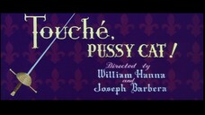 Tom & Jerry S04E12 Touché, Pussy Cat!
