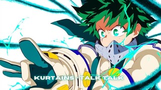 kurtains - talk talk ❪ My Hero Academia AMV ❫