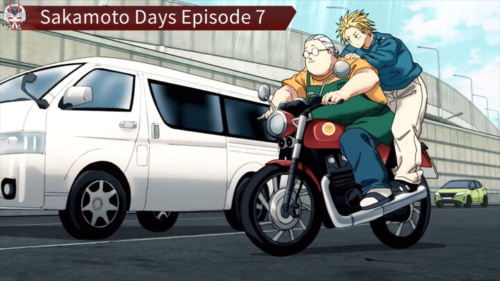 Sakamoto Days Episode 7 Sub Indo