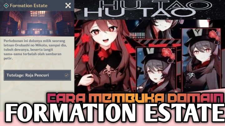 Genshin Impact 2.0 Indonesia - Cara membuka domain Formation Estate + Gameplay