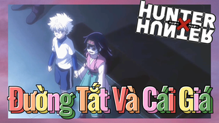 Đường Tắt Và Cái Giá