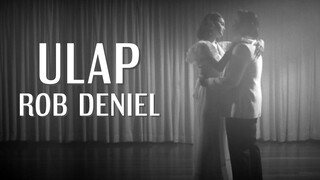 Ulap - Rob Deniel (Official Video)