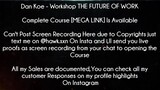 Dan Koe Course Workshop The Future Of Work download