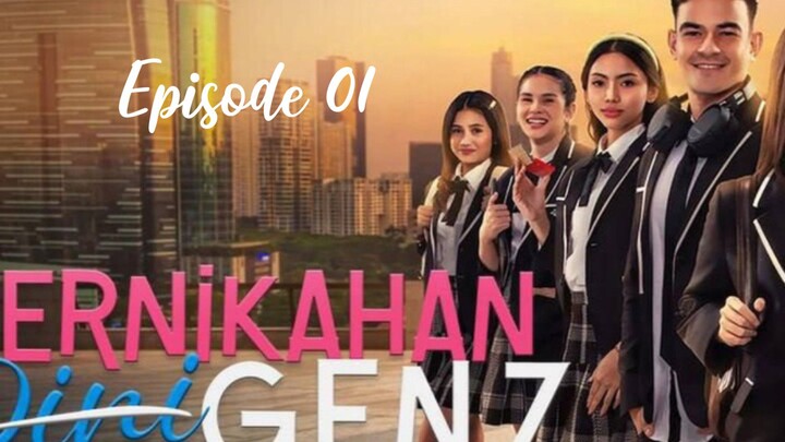 Pernikahan dini gen z~ 01