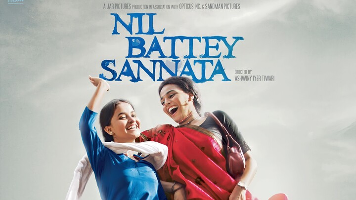 Nil Battey Sannata ▪︎ 2015 ▪︎ Hindi ▪︎ 𝑻𝒉𝒆 𝑹𝒂𝒋 𝑭𝒊𝒍𝒎𝒔▪︎ Swara Bhaskar ▪︎Pankaj Tripathi ▪︎