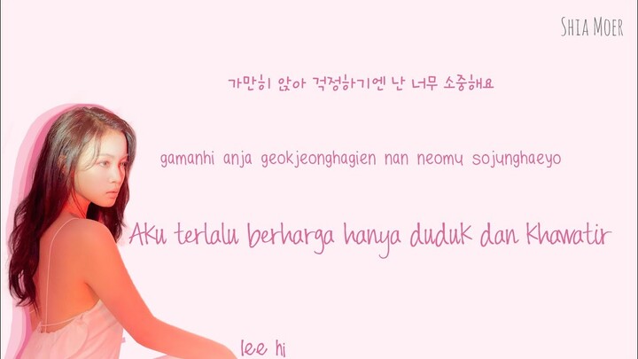 LEE HI - HOLO [Han/Rom/Ina] Color Coded Lyrics | Lirik Terjemahan Indonesia