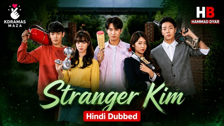 Stranger Kim S01 Episode 01 Hindi Dubbed Korean drama series 2019