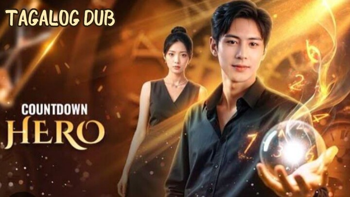 11-15 Countdown Hero | Tagalog Dub