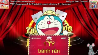 [YTP] Doraemon đi thi Thách thức danh hài được 1 tỷ bánh rán