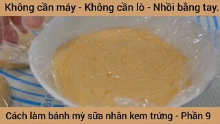 Cách làm bánh mỳ sữa nhân kem trứng #9
