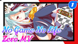 MV No Game No Life Zero MV_1