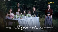 High Class | Ep 1 Hindi dubbed