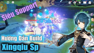 Hướng Dẫn Build Xingqiu - Siêu Support Phản Ứng Nguyên Tố - Genshin Impact