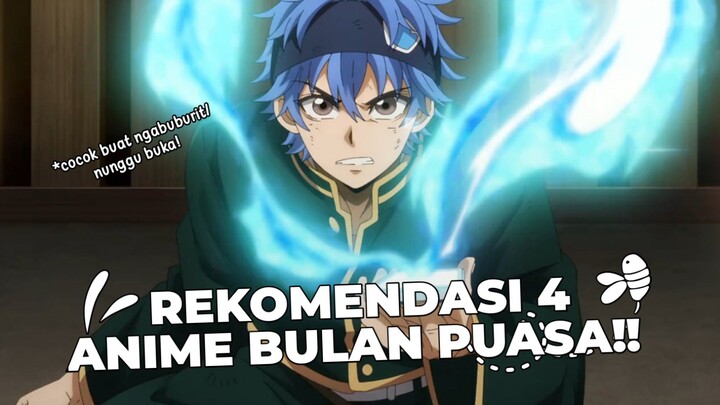 SEMBARI NUNGGU BUKA! REKOMENDASI 4 ANIME DI BULAN PUASA!!