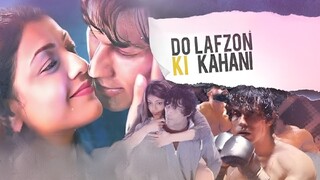 Do Lafzon ki Kahani (Movie)