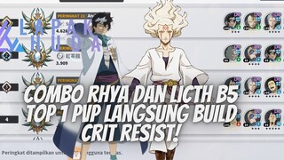 RHAYA & LITCH B5 COMBO TOP 1 PVP?!! KITA COUNTER PAKAI CRIT RESIST - BLACK CLOVER MOBILE