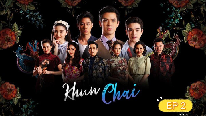 To Sir With Love ( Khun Chai) Ep 2 Eng Sub