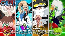 PERANG AKBAR OP 1109!  MUNCULNYA SEMUA GOROSAI DATANG TUNJUKAN BUAH IBLISNYA DI FINAL BATTLE EGGHEAD