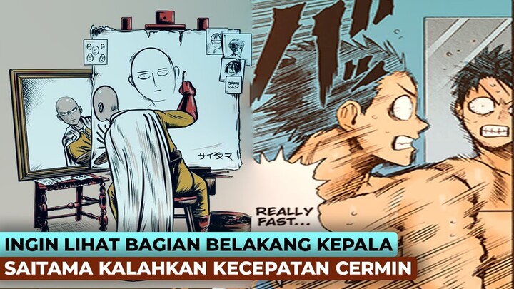 SI BOTAK KEMBALI LAMPAUI HUKUM ALAM!!! HANYA DEMI HAL INI, SAITAMA KALAHKAN KECEPATAN CAHAYA