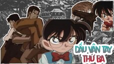 Review Conan - Thám Tử Lừng Danh Conan Tập 64 | Vụ Án Dấu Vân Tay Thứ 3