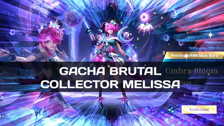 GACHA BRUTAL COLLECTOR MELISSA