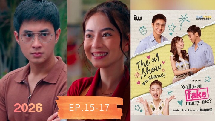 VDrama:"W1ll Y0u Fak€ Marr¥ M€"[Alter ego]EP.15-17