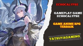 Cobain Game Anime RPG Terbaik Gameplay Game Echocalypse