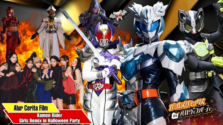 UNDANGAN PARTY MISTERIUS - Alur Cerita Kamen Rider Girls Remix in Halloween Party