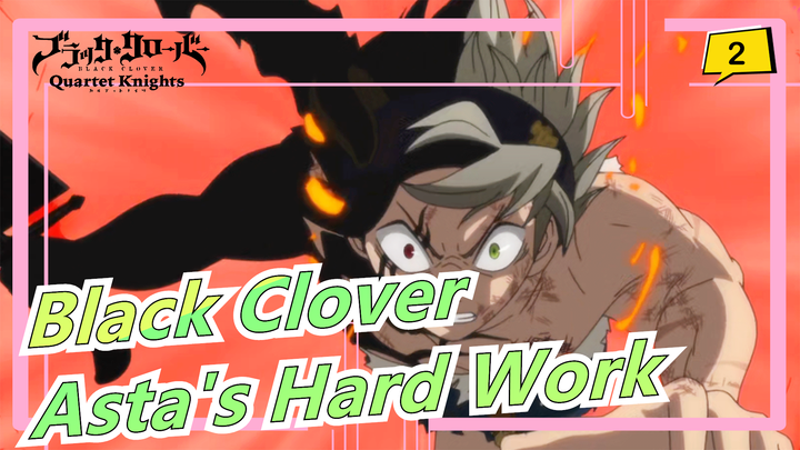 [Black Clover] Seeing Asta's Hard Work, Are You Still Making Excuses For Yourself?_2