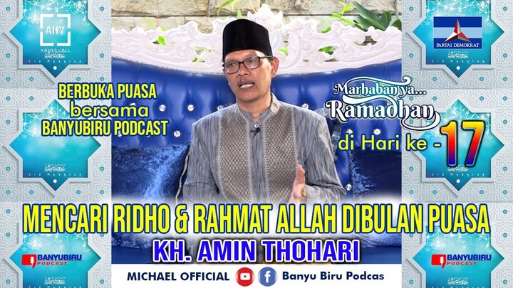KULTUM BERBUKA PUASA BANYUBIRU PODCAST HARI 17 bersama KH. AMIN THOHARI