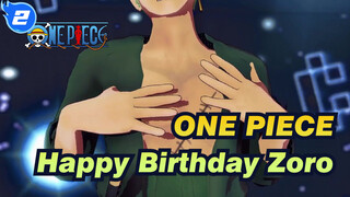 ONE PIECE|【MMD】2019|Happy Birthday Zoro_2