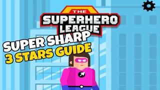 The Superhero League SUPER SHARP Level 1-64. 3 Stars Walkthrough