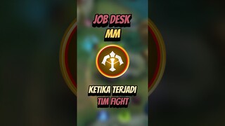 Job desk MM ketika terjadi tim fight #mlbb #mobilelegends #mlbbcreatorcamp