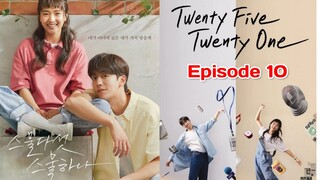 Twenty-Five Twenty-One Ep 10 Sub Indo (Mosar_drakor)