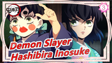 [Demon Slayer / Yuukaku Arc] Hashibira Inosuke's Scenes (uploading)_K