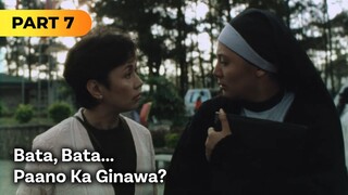 'Bata, Bata... Paano Ka Ginawa?' FULL MOVIE Part 7 | Vilma Santos, Carlo Aquino