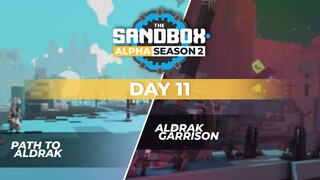 The Sandbox Alpha Season 2 - Day 11