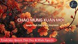 Chào Mừng Xuân Mới (Nguyễn Thành Chiến & Đinh Công Huỳnh) - Trình bày: Quách Thái Duy & Minh Nguyệt