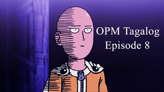 One-Punch Man Tagalog Episode 8