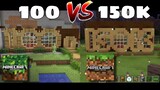 [Special] 100 Subs vs 150.000 Subs - Minecraft House