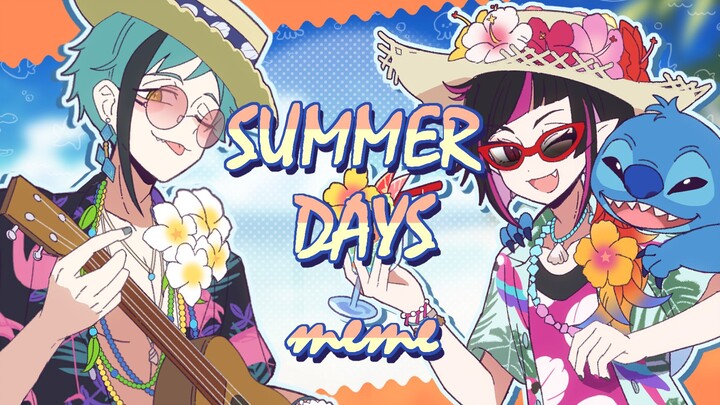 【扭曲仙境】夏天已经结束嘞！/summer days meme【史迪仔夏活组】