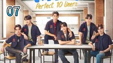 Perfect 10 Liners - Episode 7 [Eng Sub]